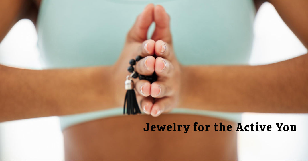 Jewelry for a Modern Active Lifestyle